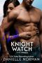 [Iron Orchids 11] • Kat, Knight Watch